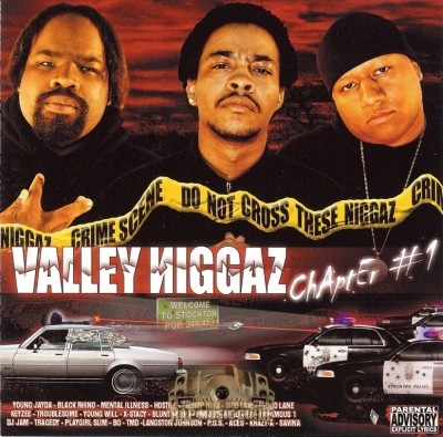 Valley Niggaz - Chapter #1