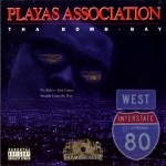 Playas Association - Tha Bomb-Bay