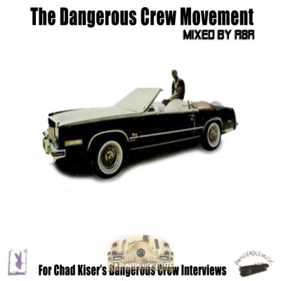 Various - The Dangerous Crew Movement