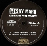 Messy Marv - Get On My Hype