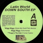 Latin World - Down South EP
