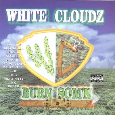 White Cloudz - Burn Som'n