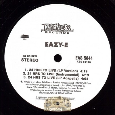 Eazy-E - 24 Hrs To Live/ 24 Hrs To Live