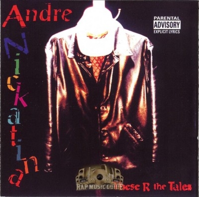 Andre Nickatina - These R The Tales