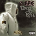 C-Ride - Thru My Eyez