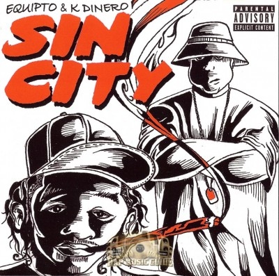Equipto & K-Dinero - Sin City