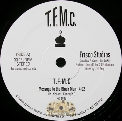 T.F.M.C. - Message To The Black Man
