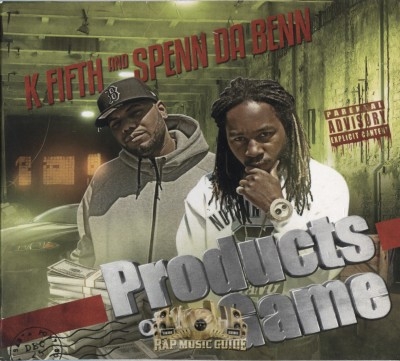 K Fifth & Spenn Da Benn - Products Of The Game