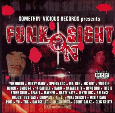 Somethin Vicious Records Presents - Funk On Sight