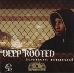 Deep Rooted - Iomos Marad