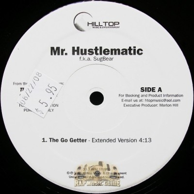 Mr. Hustlematic - The Go Getter