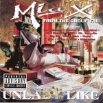 Mia X - Unlady Like