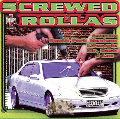 Jonny Z Presents - Screwed Rollas