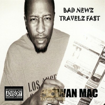 Twan Mac - Bad Newz Travelz Fast