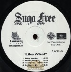 Suga Free - Like What/Hands Up