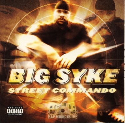 Big Syke - Street Commando