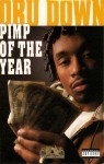 Dru Down - Pimp Of The Year