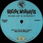 Social Misphits - Mind Of A Misphit