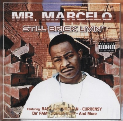 Mr. Marcelo - Still Brick Livin'