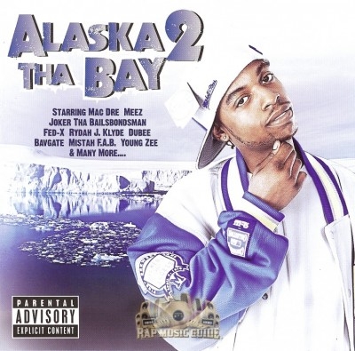 Meez - Alaska 2 Tha Bay