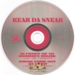 Keak Da Sneak - In Front Of Yo Momma's House