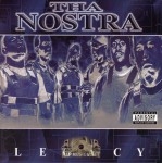Tha Nostra - Legacy
