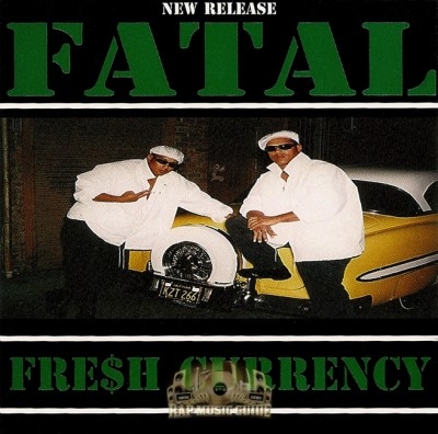 Fresh Currency - Fatal