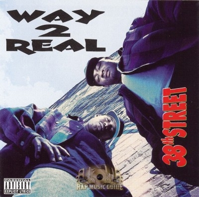 Way 2 Real - 38th Street