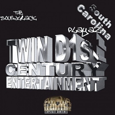 Twin D 1st Century Entertainment - South Carolina Playaz The Soundtrack