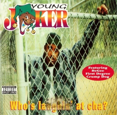 Young Joker - Who's Laughin' At Cha?