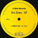Dru Down - Give It Up / Jam On It