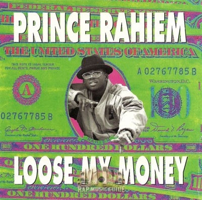 Prince Rahiem - Loose My Money