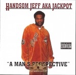 Handsom Jeff - A Man's Perspective