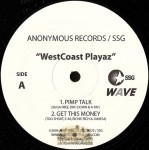 WestCoast Playaz - Pimp Talk / Coast To Coast