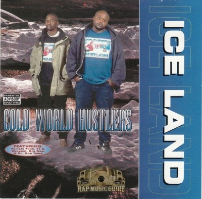 Cold World Hustlers - Ice Land