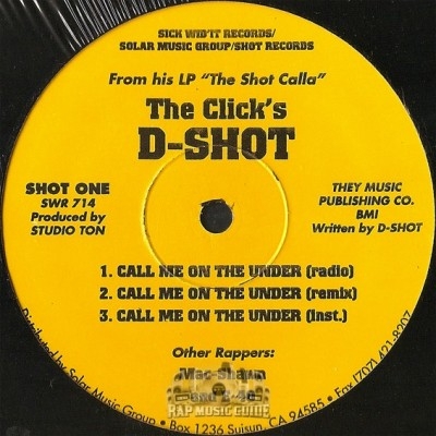 D-Shot - Call Me On The Under