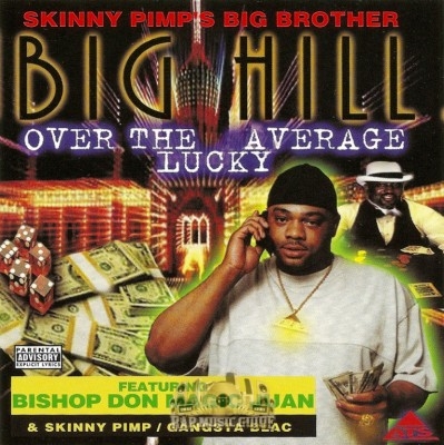 Big Hill - Over The Average Lucky