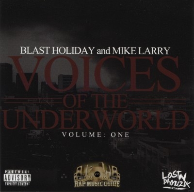 Blast Holiday And Mike Larry - Voices Of The Underworld Volume 1