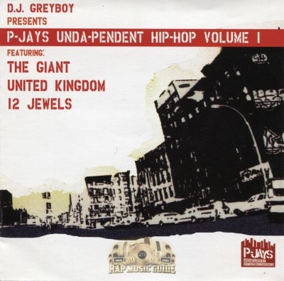 DJ Greyboy Presents - P-Jay's Unda-pendent Hip-Hop Volume 1