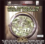 Collect -N- Cabbage Records Presents - All Money Is Good Money