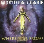 Utopia State - Where Yall From?