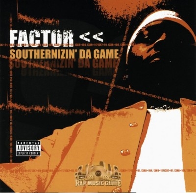 Factor - Southernizin The Game
