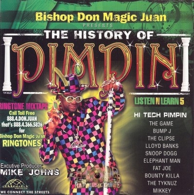 Bishop Don Magic Juan - The History Of Pimpin Listen N Learn Vol. 5