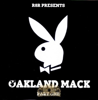 Too Short - Oakland Mack Pt.1 (Bay Legend Series Mix Vol.4)