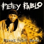 Petey Pablo - Freek-A-Leek