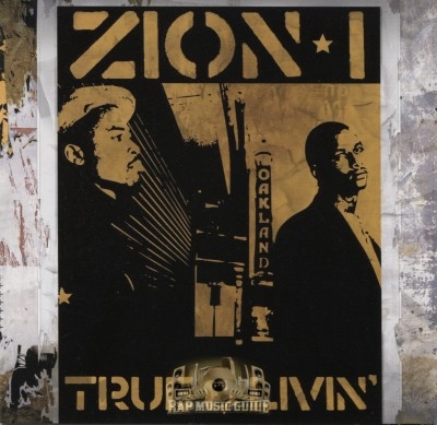 Zion I - True And Livin'