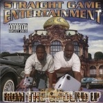 Straight Game Entertainment - From The Ground Up