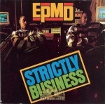 EPMD - Strictly Business