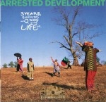 Arrested Development - 3 Years, 5 Months & 2 Days in the Life Of...