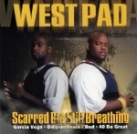 West Pad - Scarred But Still Breathing